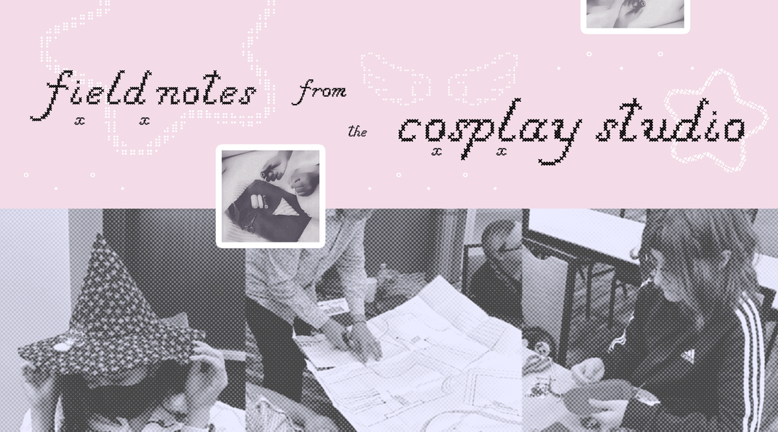 Field Notes from the Cosplay Studio