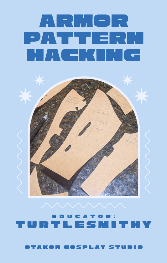 OTAKON CLASS // Armor Pattern Hacking