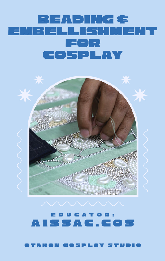 OTAKON CLASS // Beading & Embellishment for Cosplay