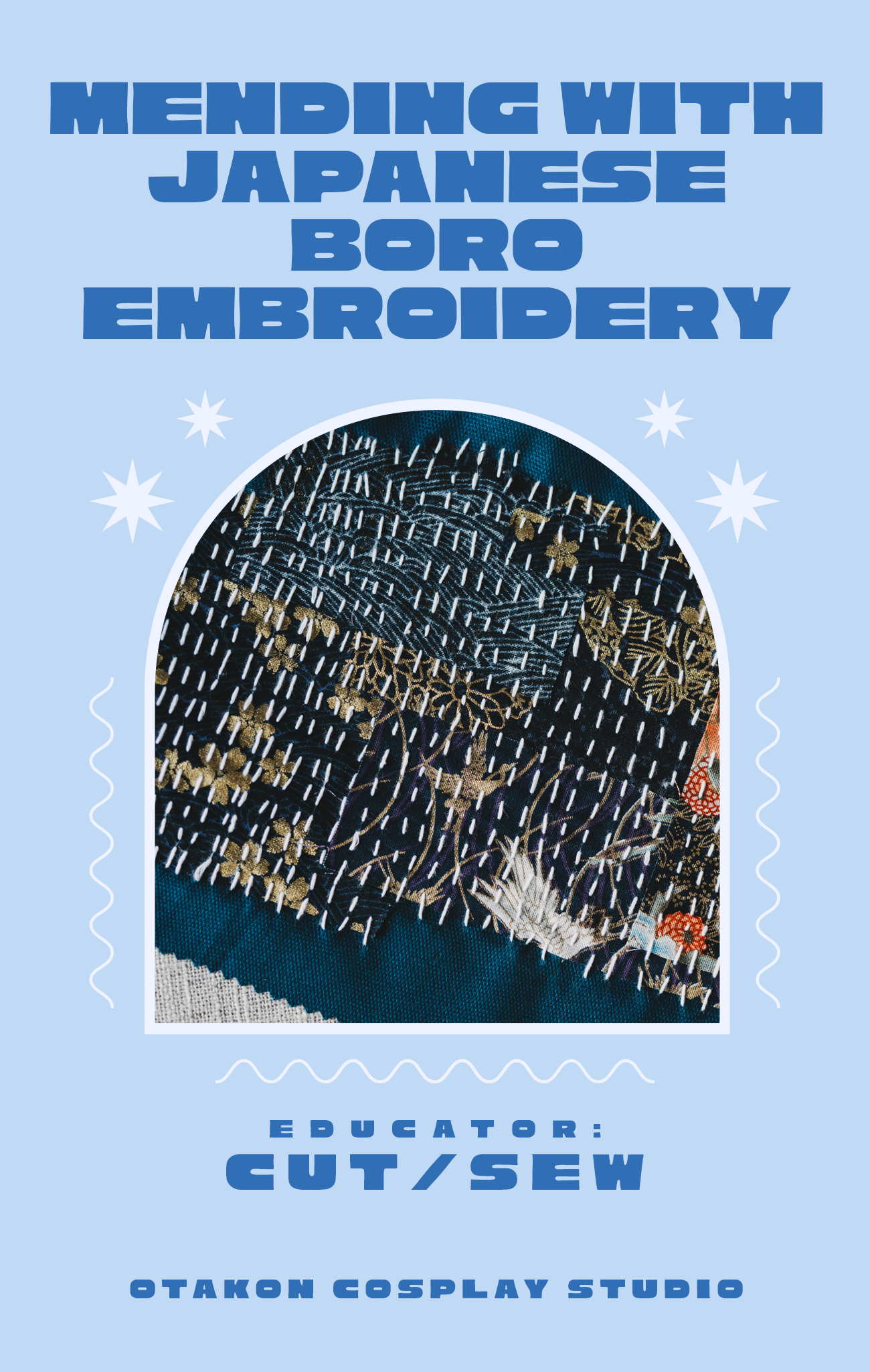 OTAKON CLASS // Mending with Japanese Boro Embroidery