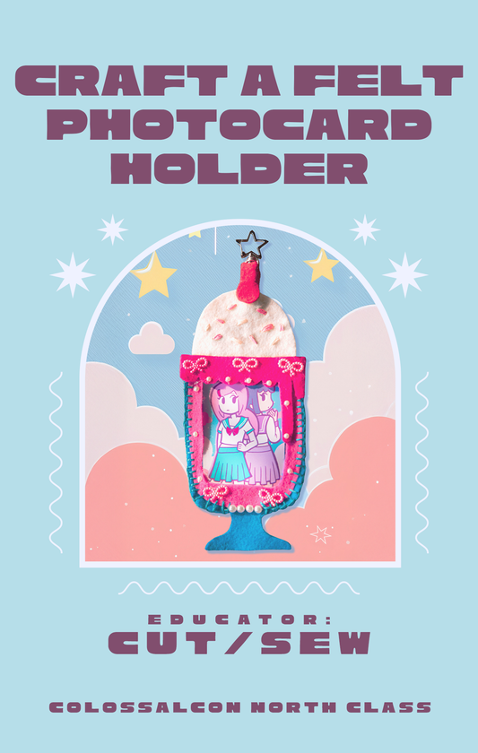 COLOSSAL CLASS // Craft a Felt Photocard Holder