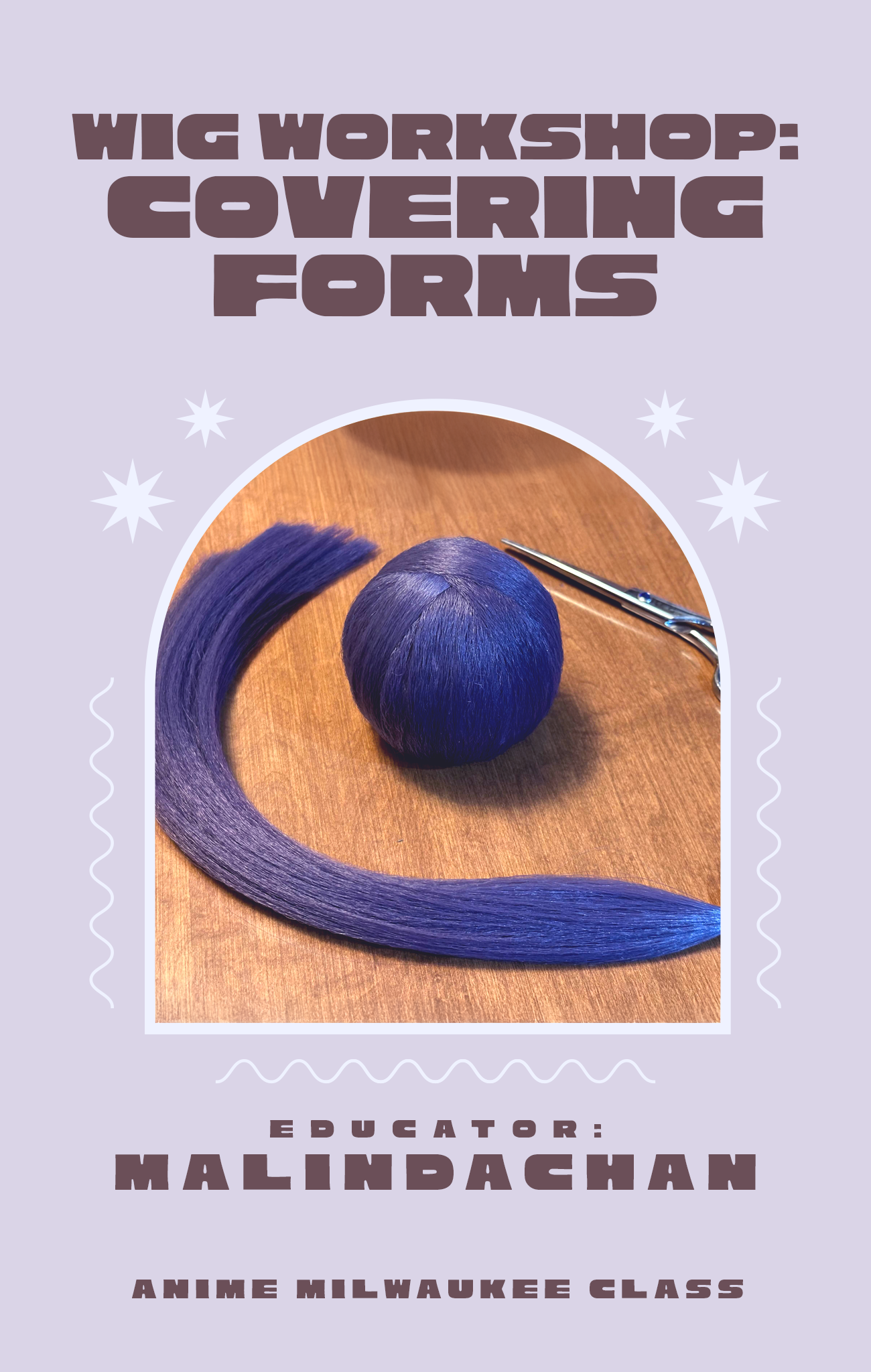 AMKE CLASS // Wig Workshop: Covering Forms