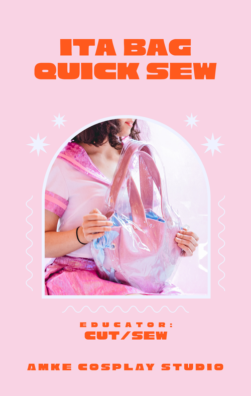 AMKE CLASS // Ita Bag Quick Sew