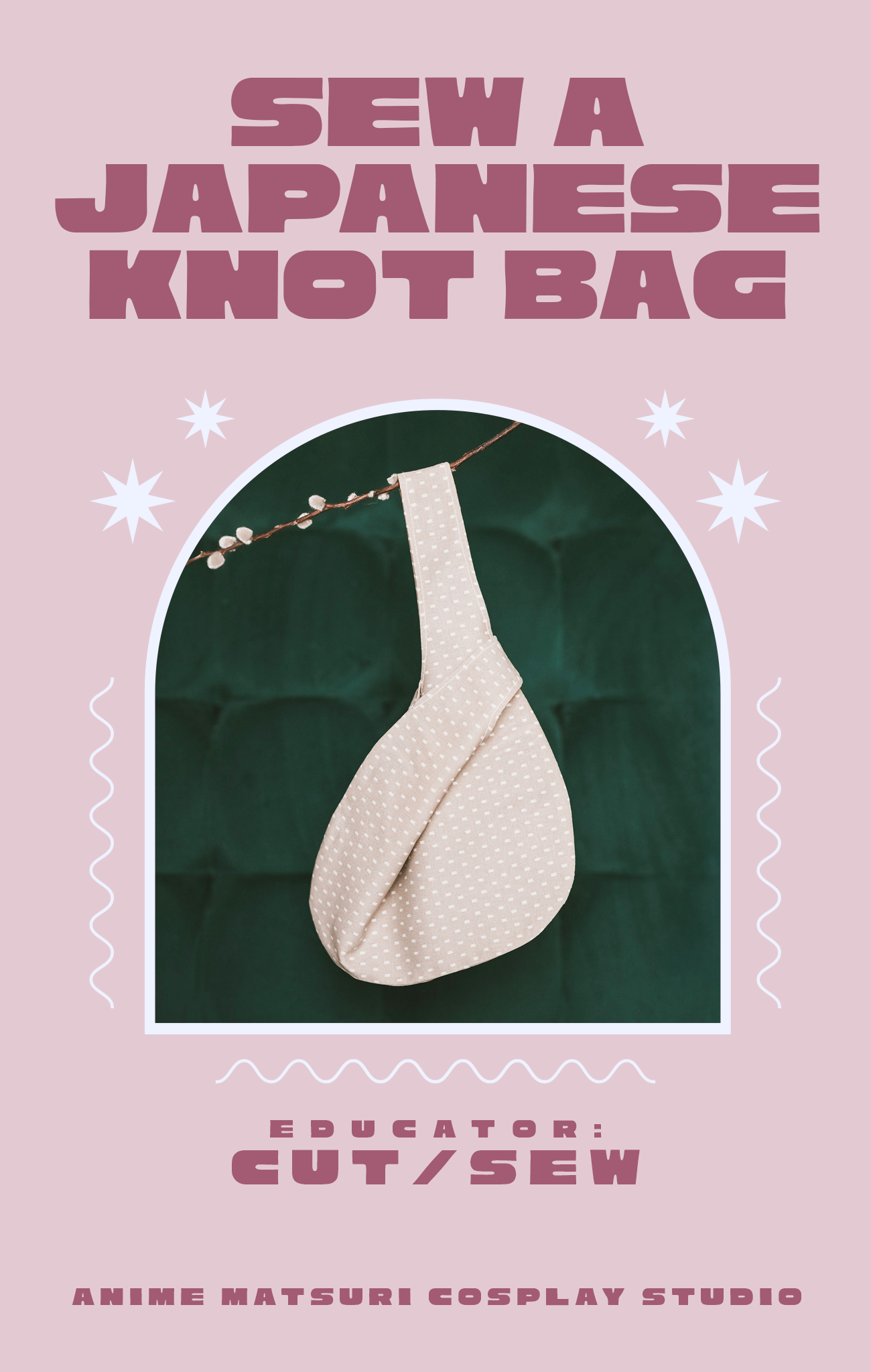 ANIME MATSURI // Sew a Japanese Knot Bag