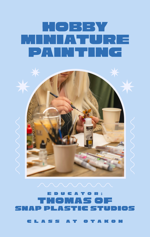 CLASS AT OTAKON // Hobby Miniature Painting
