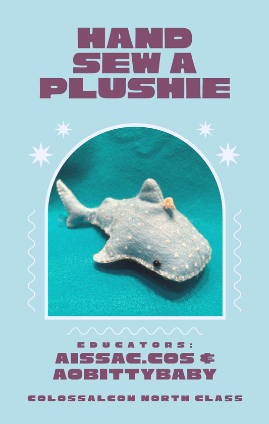 COLOSSAL CLASS // Hand Sew a Plushie