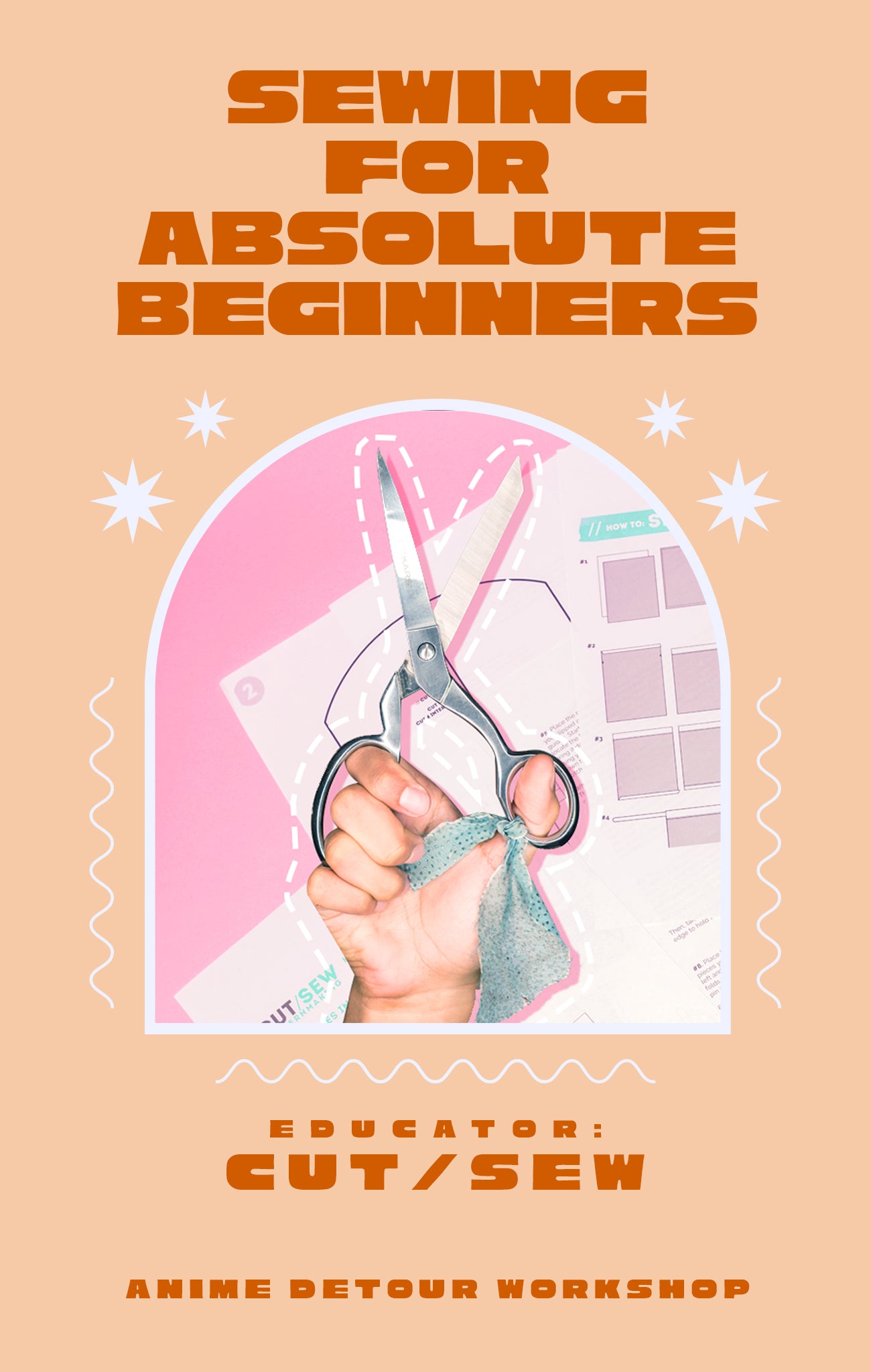 ANIME DETOUR // Sewing for Absolute Beginners