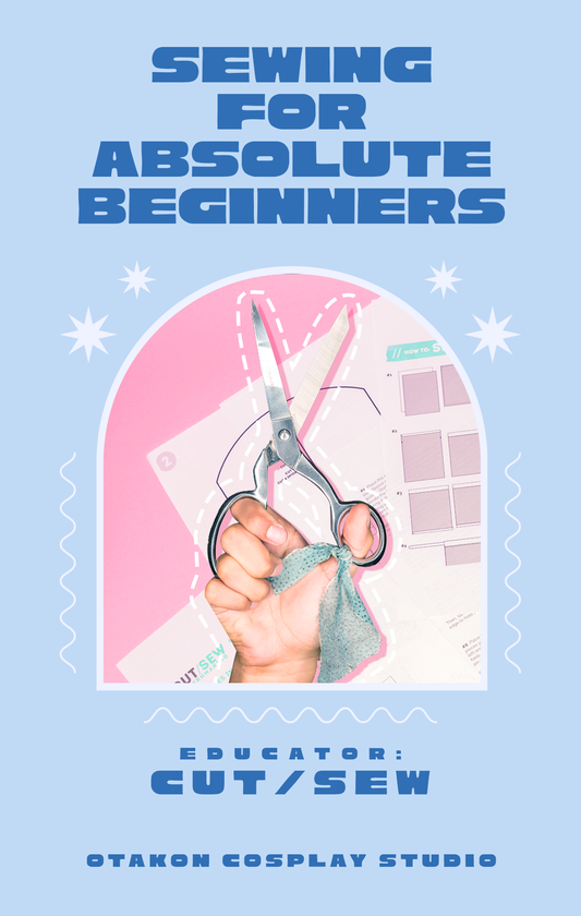 OTAKON CLASS // Sewing for Absolute Beginners