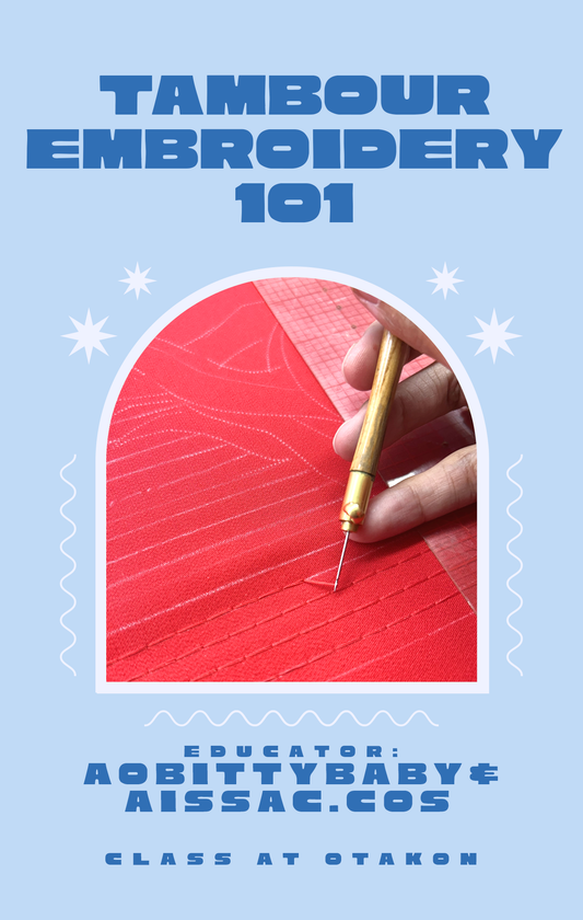 CLASS AT OTAKON // Tambour Embroidery 101