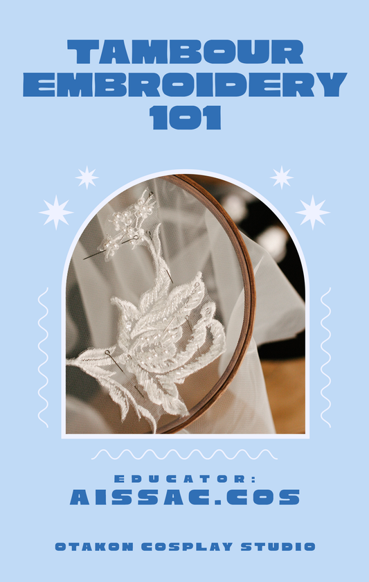 OTAKON CLASS // Tambour Embroidery 101