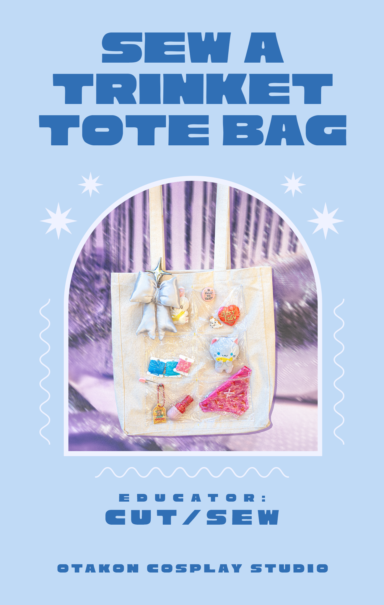 OTAKON CLASS // Sew a Trinket Tote Bag