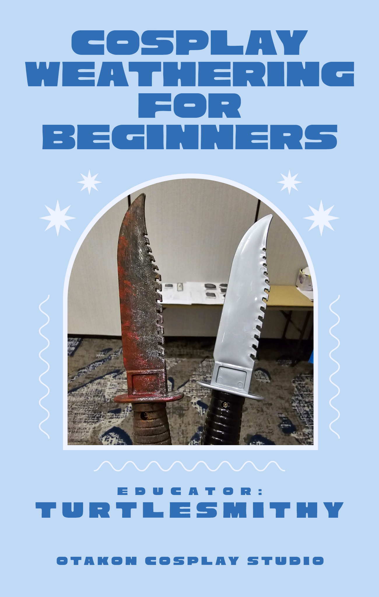 OTAKON CLASS // Cosplay Weathering for Beginners
