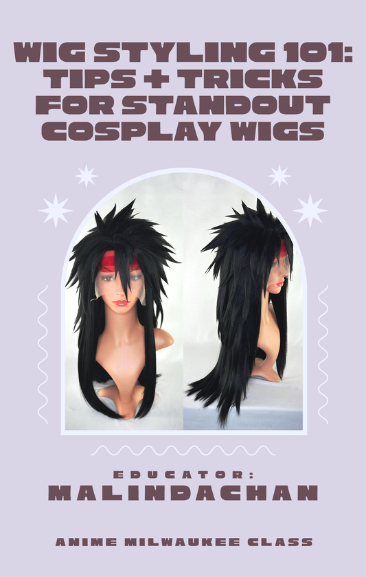 AMKE PANEL // Wig Styling 101: Tips & Tricks for Standout Cosplay Wigs