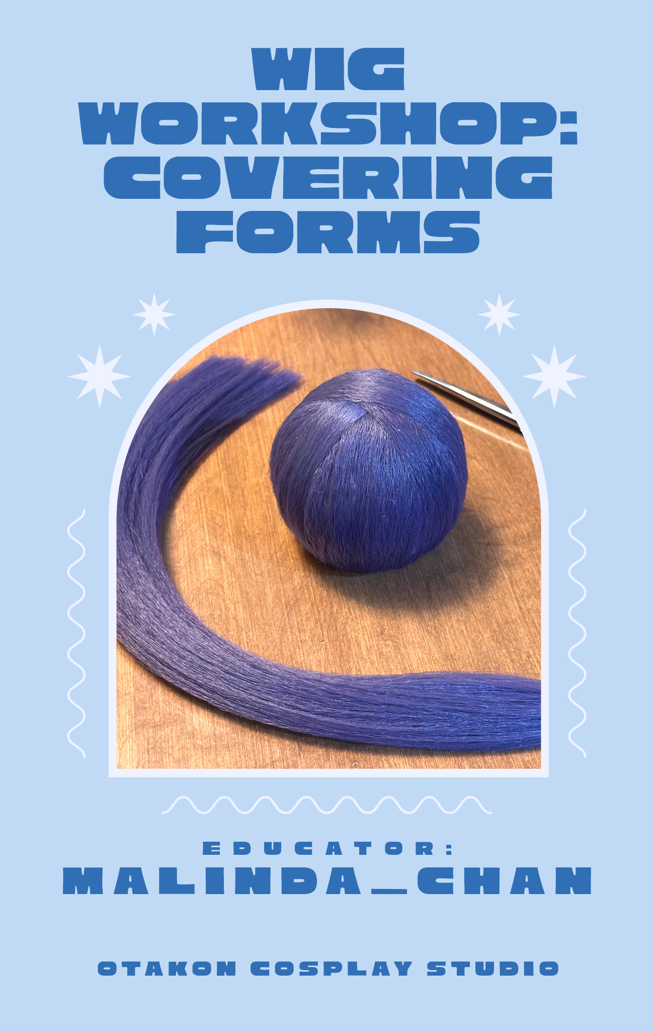 OTAKON CLASS // Wig Workshop: Covering Forms